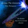Tim Thompson - Across the Universe